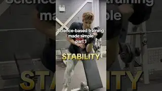 Science based training made simple part 1: Stability