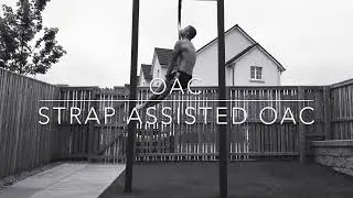 One Arm Chin Up - Strap Assisted OAC (Tutorial)