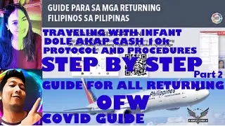 Guide for Returning OFWs - Step by Step | Travel Rules Going Home | Gabay Pauwi: Part 2 via cebu