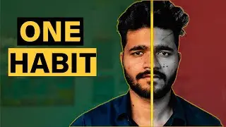 One Habit that Changed my Life