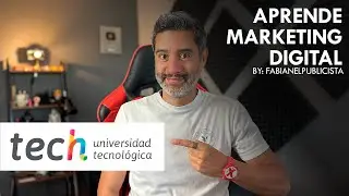 Marketing Digital con Tech Institute - Clase 1/3: Fundamentos básicos