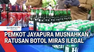 Pemkot Jayapura Musnahkan Ratusan Botol Miras Ilegal