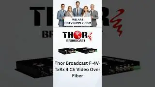 Thor Broadcast F-4V-TxRx 4 Ch Video Over Fiber