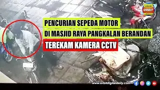 PENCURIAN SEPEDA MOTOR DI MASJID RAYA PANGKALAN BERANDAN TEREKAM KAMERA CCTV