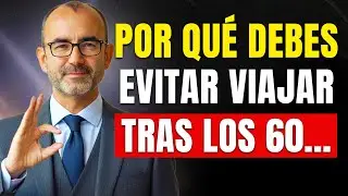 6 Peligros Ocultos de Viajar Después de los 60 que Toda Persona Mayor Debe Conocer|Rafael Santandreu