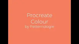 How to work with Colour using Procreate