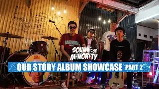 Sounf of Minority: Our Story - The Album Showcase Part Two