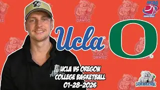 UCLA vs Oregon 1/28/26 Free College Basketball Picks and Predictions | NCAAB Pick
