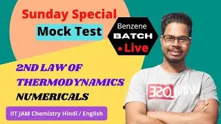 Entropy Numerical - 2nd Law of Thermodynamics - IIT JAM Chemistry - Easy Chemics