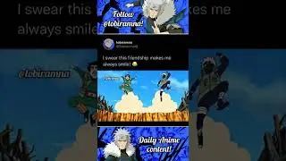 Name a better friendship🤣🤣|| #shorts #naruto #narutoshippuden #popular #viral