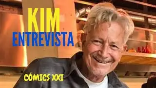 Kim Entrevista C&oacute;mics XXI
