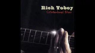 Travelin' Riverside Blues   Rick Tobey