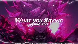 What You Saying - Reverb ∿ lil uzi vert [Audio edit]