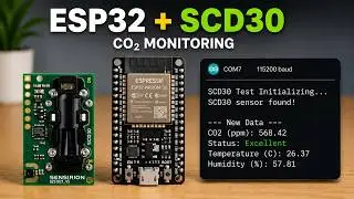 Учебное пособие по монитору CO2 ESP32: подключение датчика Sensirion SCD30 (Arduino IDE)