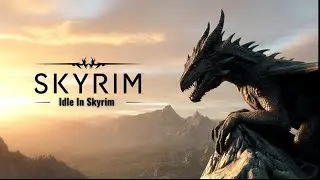 Skyrim Idle. Live Stream Now | Jeremy Soule Ambience | Unique Skyrim Modder 2026.