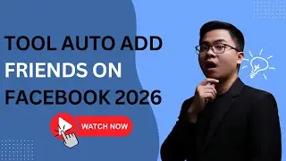 Tool Auto Add Friends On Facebook 2026 | Auto Add Friend Facebook Tool