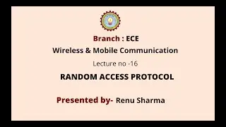 Wireless & Mobile Communication | Random Access Protocol | AKTU Digital Education