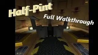 Half-Pint | Half-Life 1 Mod | Full Walkthrough