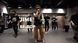 JIME - BE-BOP Dance class/ NOA DANCE ACADEMY