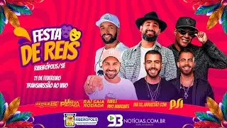FESTA DE REIS - RIBEIRÓPOLIS - SE