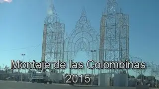 Montaje de las Colombinas 2015