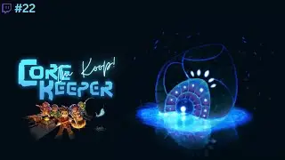 Ins Versunkene Meer - Core Keeper (PC/Koop) - Part 22
