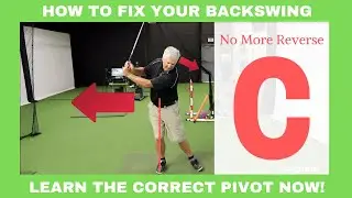 How to Fix Your Backswing - The Reverse C Golf Swing Fix