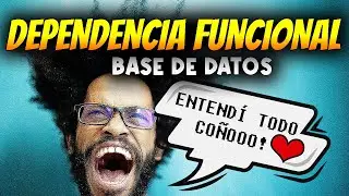 Que Son Las DEPENDENCIAS FUNCIONALES en Base De Datos | ❤ BIEN Explicado!