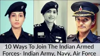Join Indian armed forces as an officer | how to join Indian Air Force | how to Join Indian army