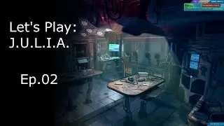 Scoop's Let's Play - J.U.L.I.A.: Among The Stars - Ep.02 - Almost Off This Heap