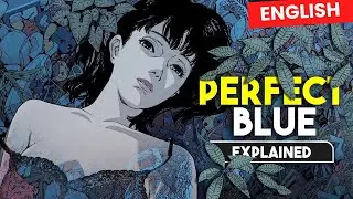 Perfect Blue: The Ultimate Psychological Horror Thriller Explained in English