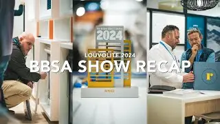 BBSA Show Recap '24 | NEW Fabric Collection, Smart Rail, Motorisation & Perfect Fit Next Generation