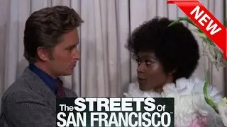 The Streets of San Francisco Full Episodes 2024🛑A Trout in the Milk full HD🛑American Crime Drama