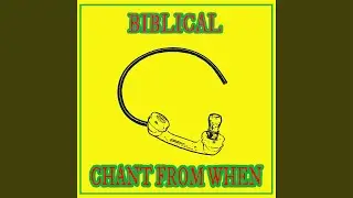 Chant From When