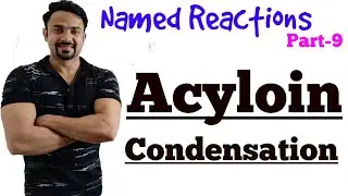 Acyloin Condensation Reaction / with mechanism