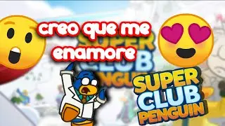 CREO QUE ME ENAMORE EN SUPER CLUB PENGUIN #4