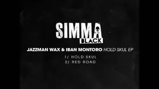 Jazzman Wax & Iban Montoro - Red Road (Simma Black)