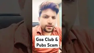 Goa Night Club Pubs Scam - Reality of Goa Pubs Clubs