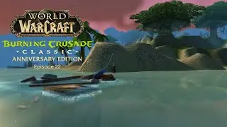 Burning Crusade Classic Anniversary Era | Warlock Episode 22