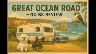 Great Ocean Road Travel Guide for Grey Nomads (Caravans + Dogs)