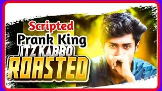 Scripted Prank King @Kabbo Roasted by #PandaRox