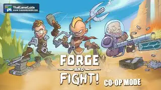 Forge and Fight! (Early Access) [Online Co-op] : Co-op Mode ~ All Game Modes -  4 vs 4 - Versus AI