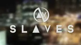 SLAVES - The Young and Beyond Reckless 