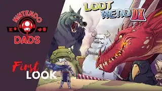 Loot Hero DX - First Look | Nintendo Switch