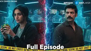 Creating Mumbai's Cyber Crimes Division |Hack Crimes Online S1 Ep1 | Full Episode | Amazon MX Player
