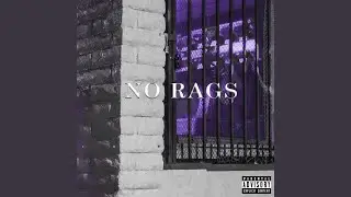 No Rags