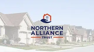 Northern Alliance Trust - Building Wealth Through Conservative Real Estate Lending