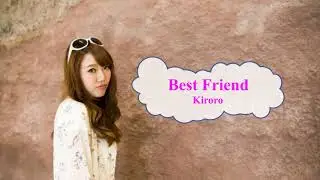 Best Friend / Kiroro　キロロ　ちゅらさん　[オフボSPC]（歌詞あり  ガイドメロディーなし　karaoke)
