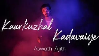 Kaarkuzhal Kadavaiye Cover | VADACHENNAI | Dhanush | Santhosh Narayanan | Aswath Ajith
