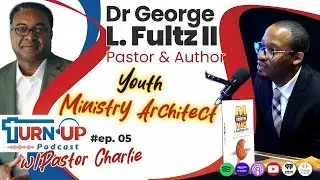 Youth Ministry Architect | Turn Up With Charlie Davis Episode 5